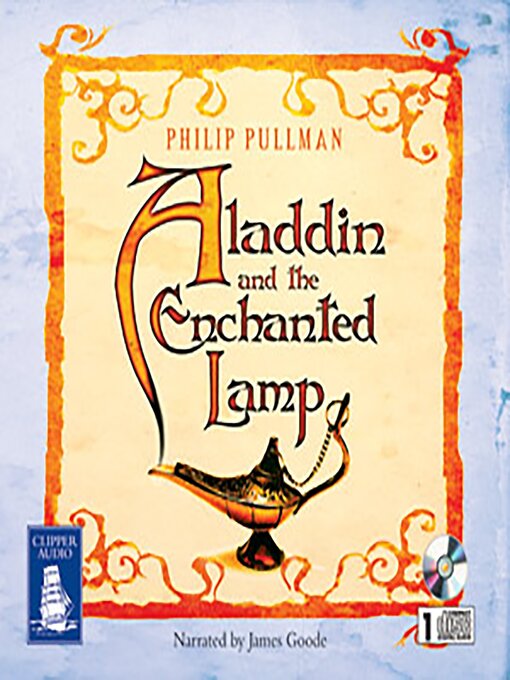 Title details for Aladdin and the Enchanted Lamp by Philip Pullman - Available
